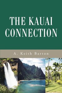 bokomslag The Kauai Connection