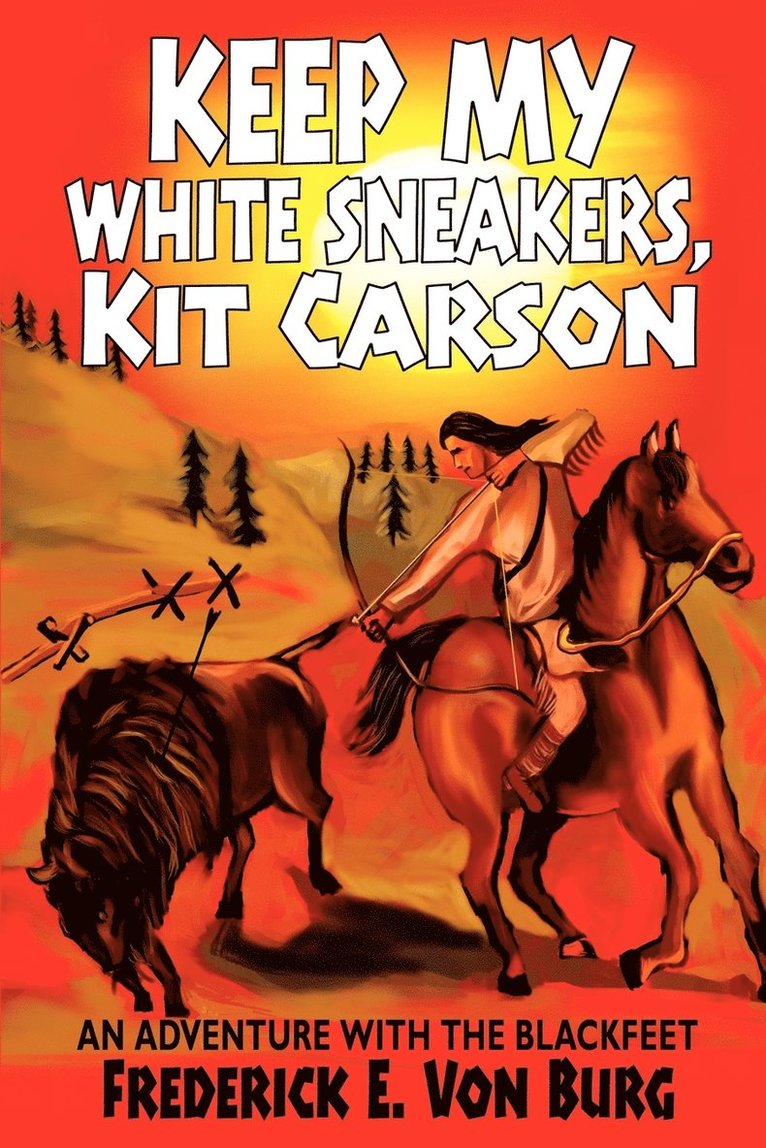 Keep My White Sneakers, Kit Carson 1