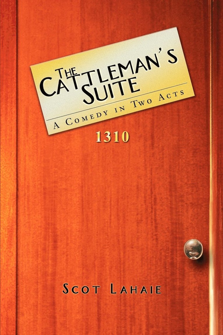 The Cattleman's Suite 1