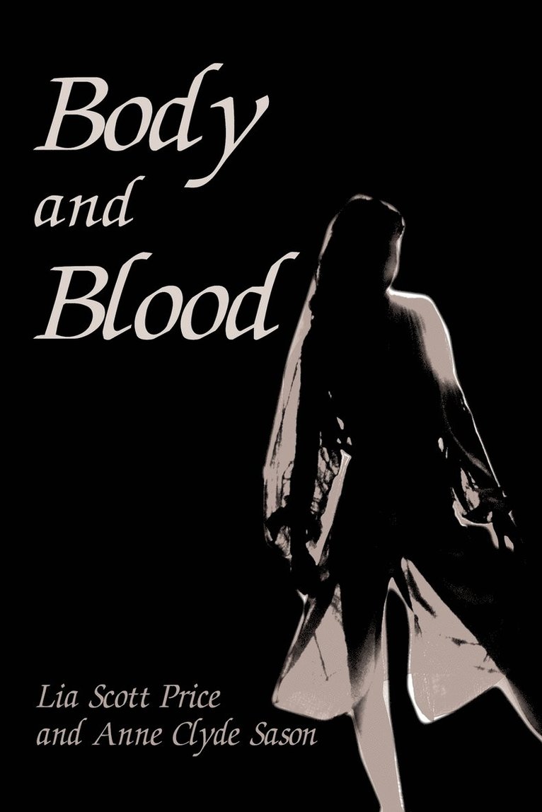 Body and Blood 1