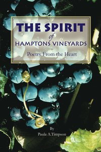bokomslag The Spirit of Hamptons Vineyards