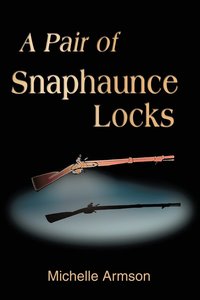 bokomslag A Pair of Snaphaunce Locks