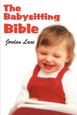 bokomslag Babysitting Bible