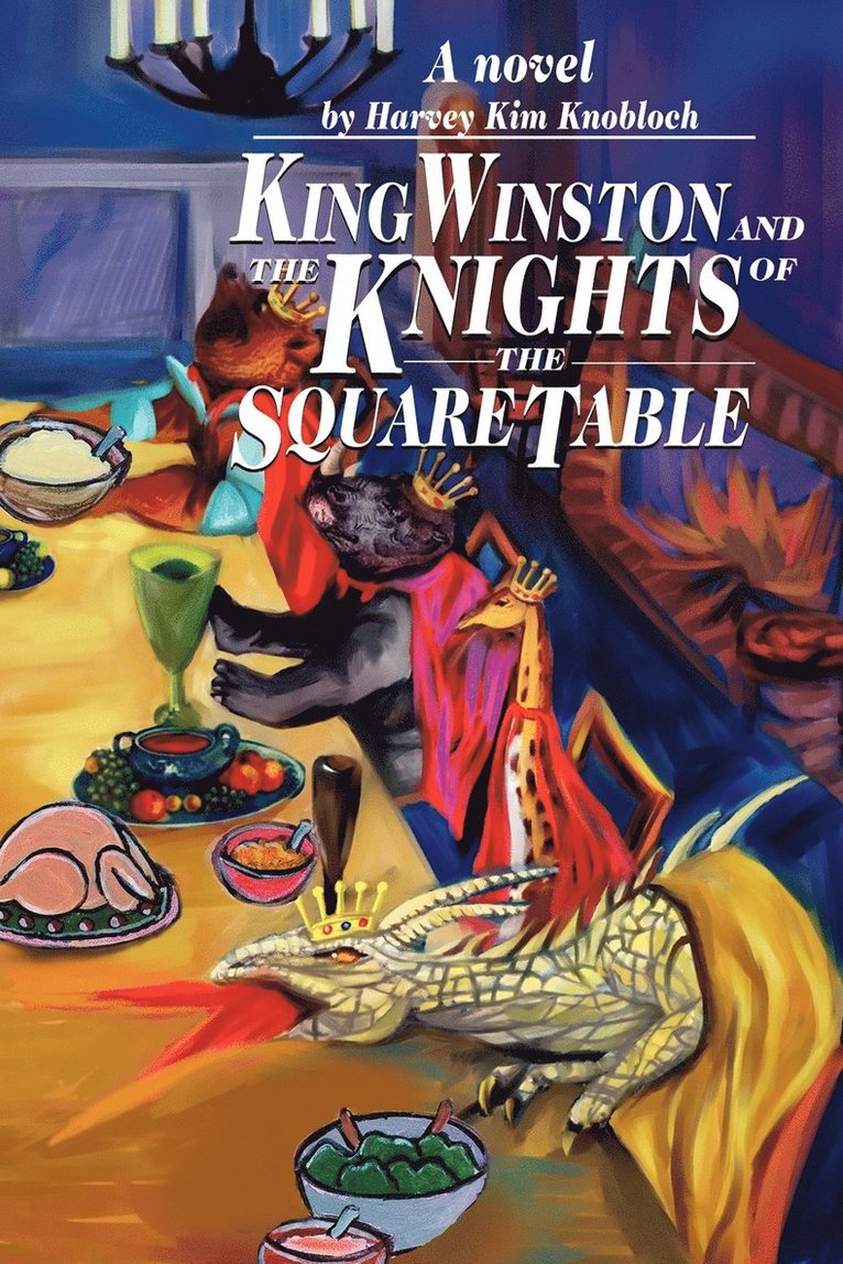 King Winston and the Knights of the Square Table 1