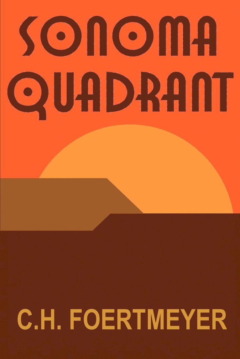 Sonoma Quadrant 1