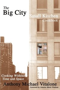 bokomslag Big City Small Kitchen Cookbook