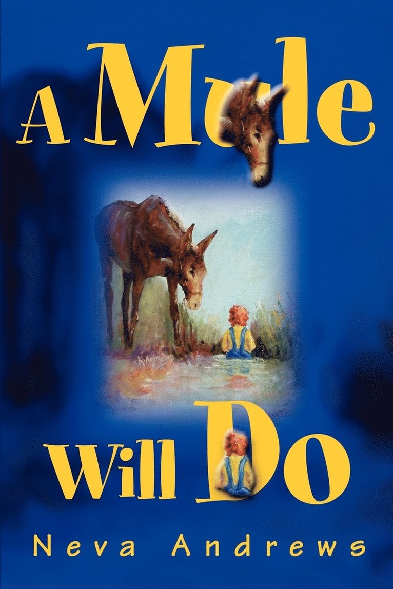 A Mule Will Do 1