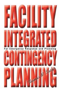 bokomslag Facility Integrated Contingency Planning