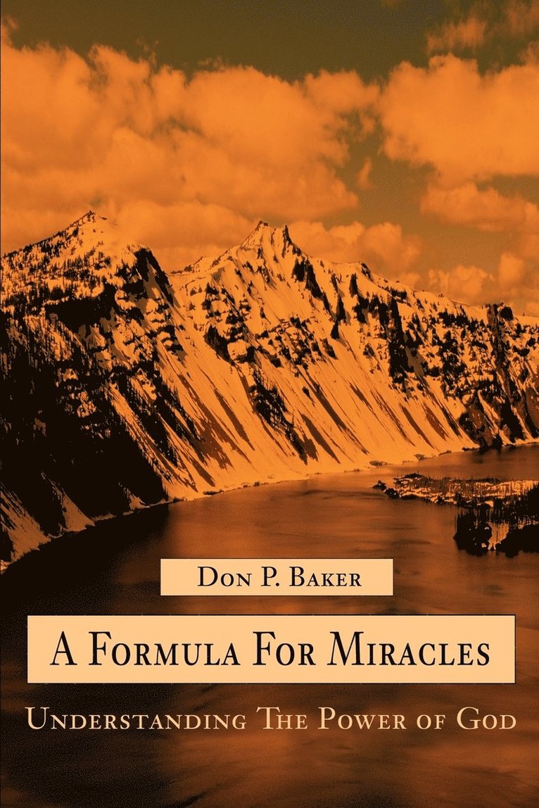 A Formula For Miracles 1