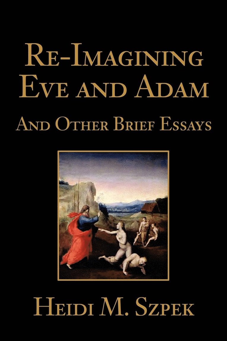 Re-Imagining Eve and Adam 1