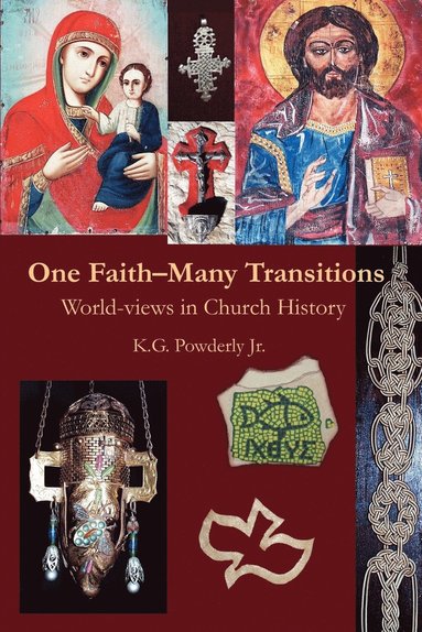 bokomslag One Faith-Many Transitions