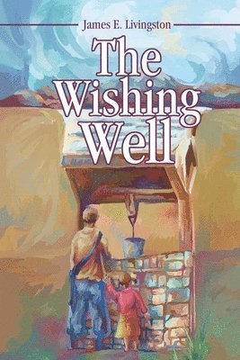 The Wishing Well 1