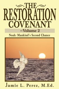 bokomslag The Restoration Covenant -- Volume 2