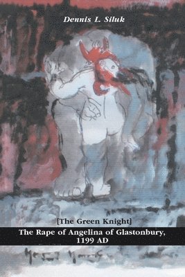 Rape of Angelina of Glastonbury, 1199 Ad 1