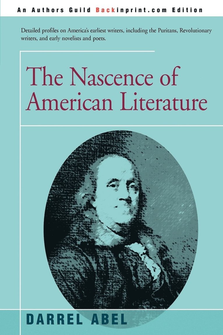 Darrel Abel - Nascence of American Literature, Häftad