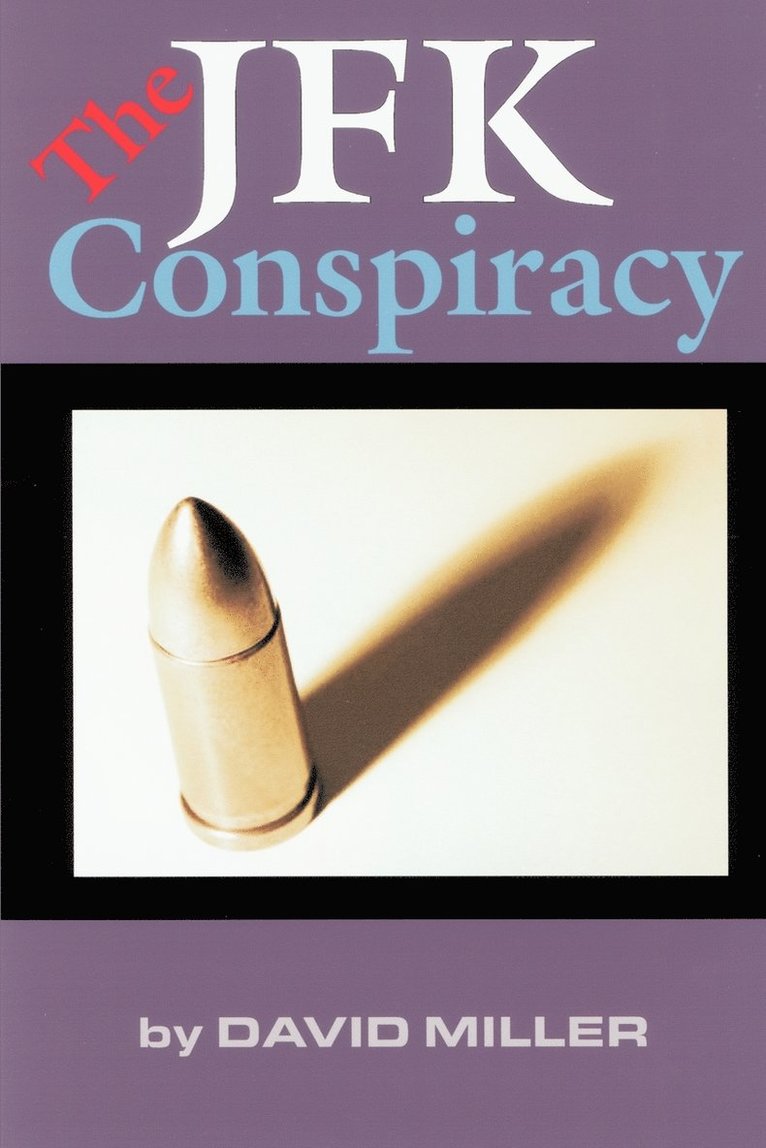 David Miller - JFK Conspiracy, Häftad