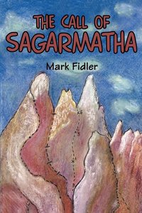 bokomslag The Call of Sagarmatha