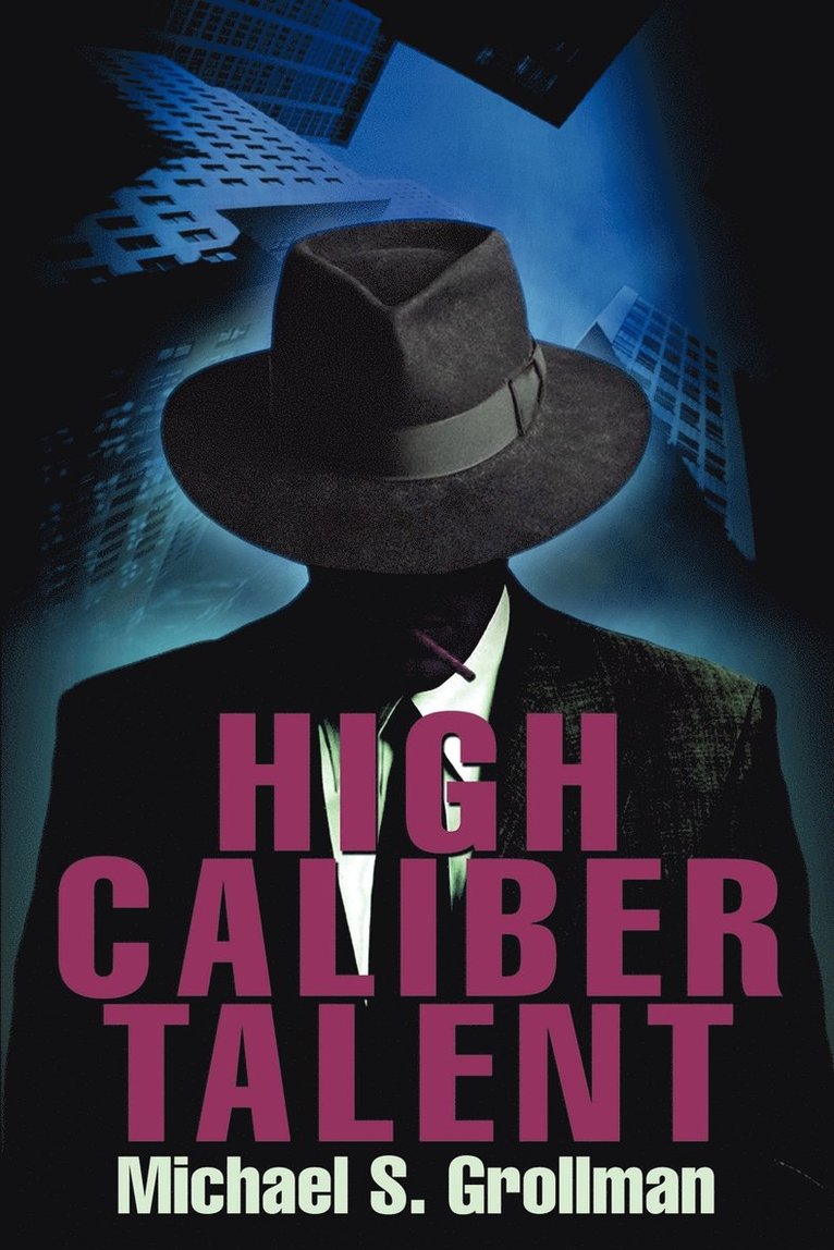 High Caliber Talent 1