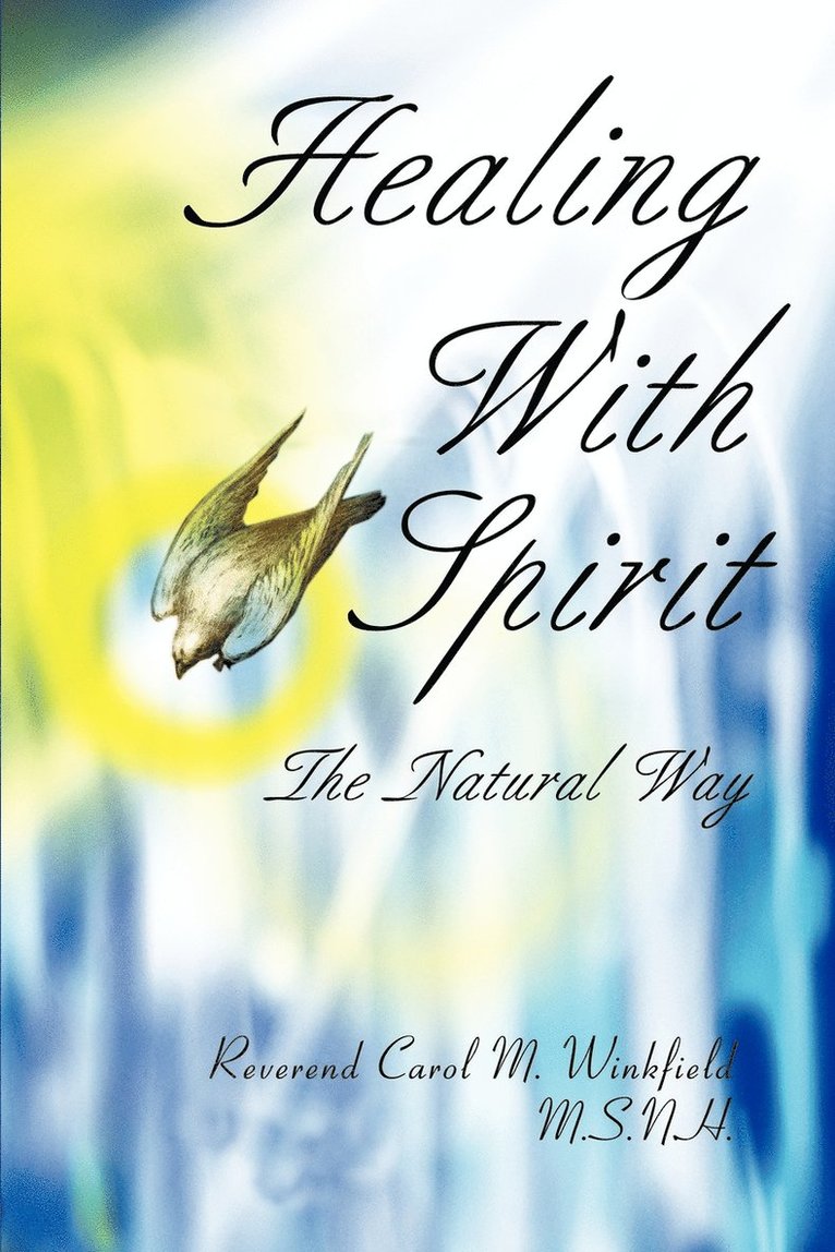 Healing With Spirit 1