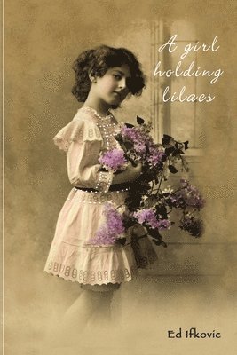 A Girl Holding Lilacs 1