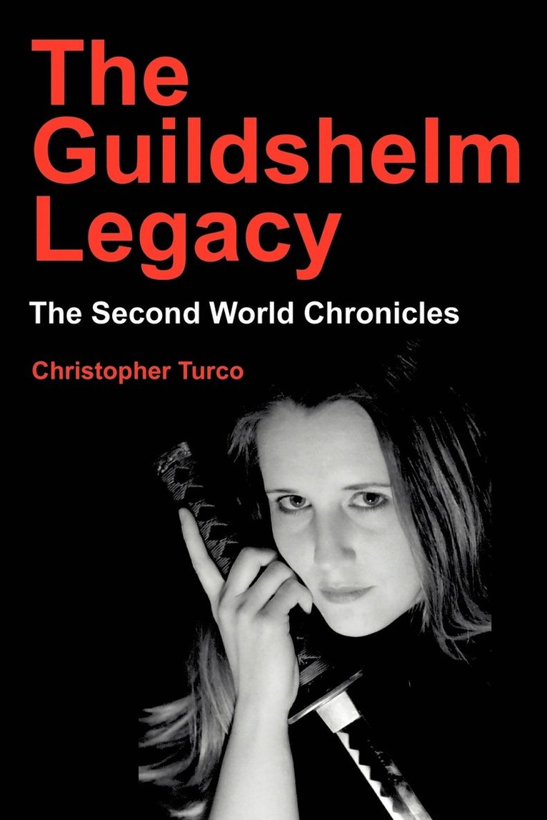 The Guildshelm Legacy 1