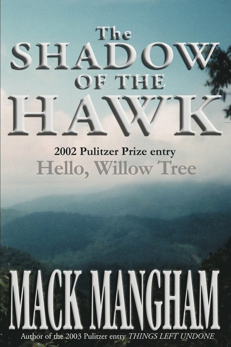 The Shadow of the Hawk 1