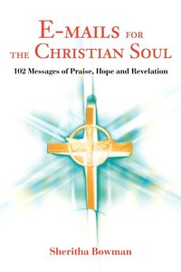 bokomslag E-mails for the Christian Soul