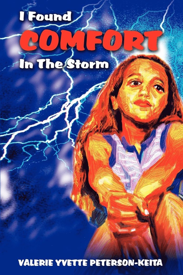 I Found Comfort In The Storm 1