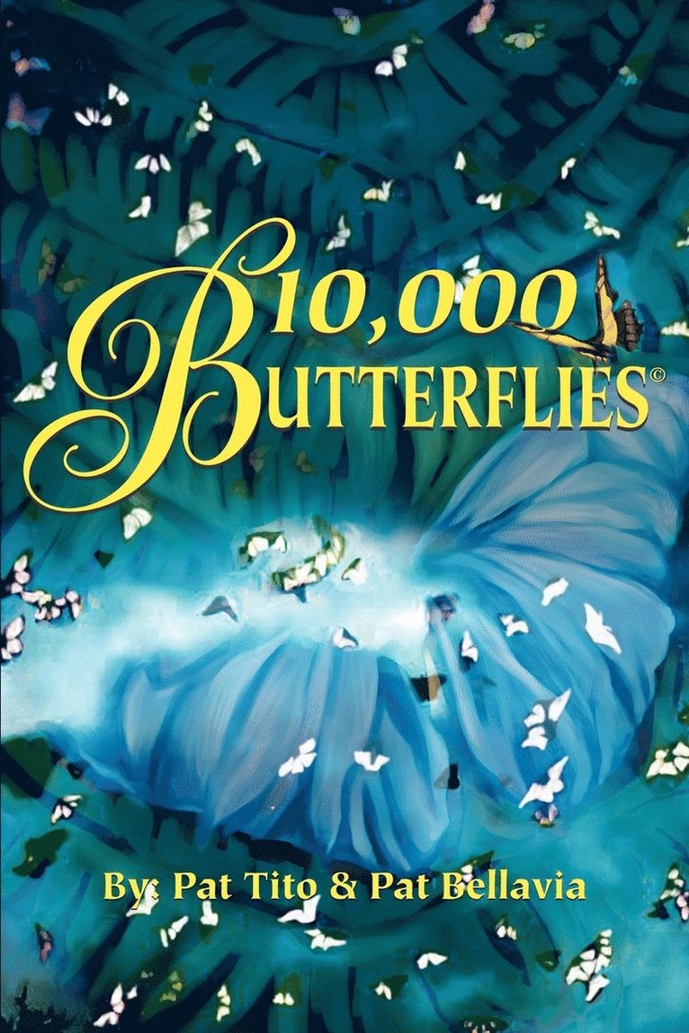 10,000 Butterflies 1