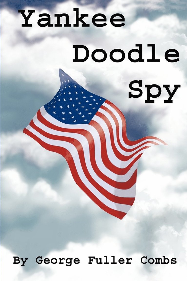 Yankee Doodle Spy 1