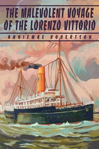 bokomslag The Malevolent Voyage of the Lorenzo Vittorio