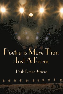 Poetry is More Than Just A Poem 1