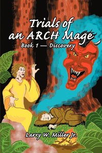 bokomslag Trials of an ARCH Mage