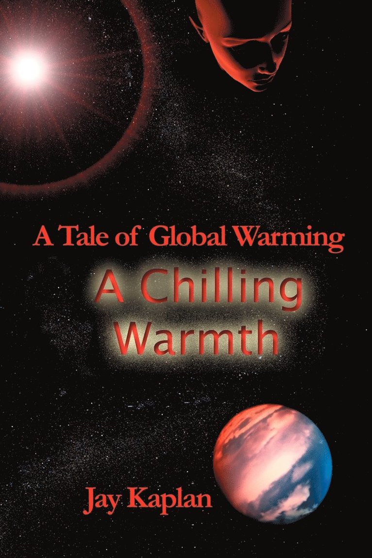 A Chilling Warmth 1
