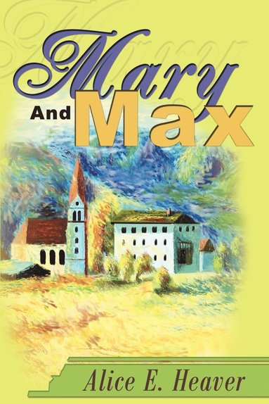 bokomslag Mary And Max