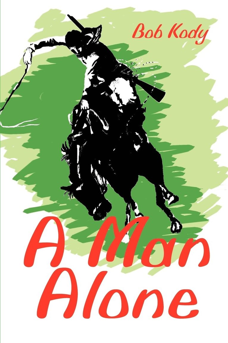 A Man Alone 1