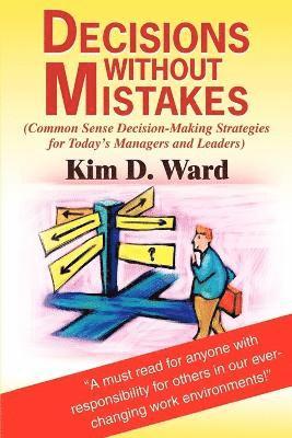 Decisions Without Mistakes 1