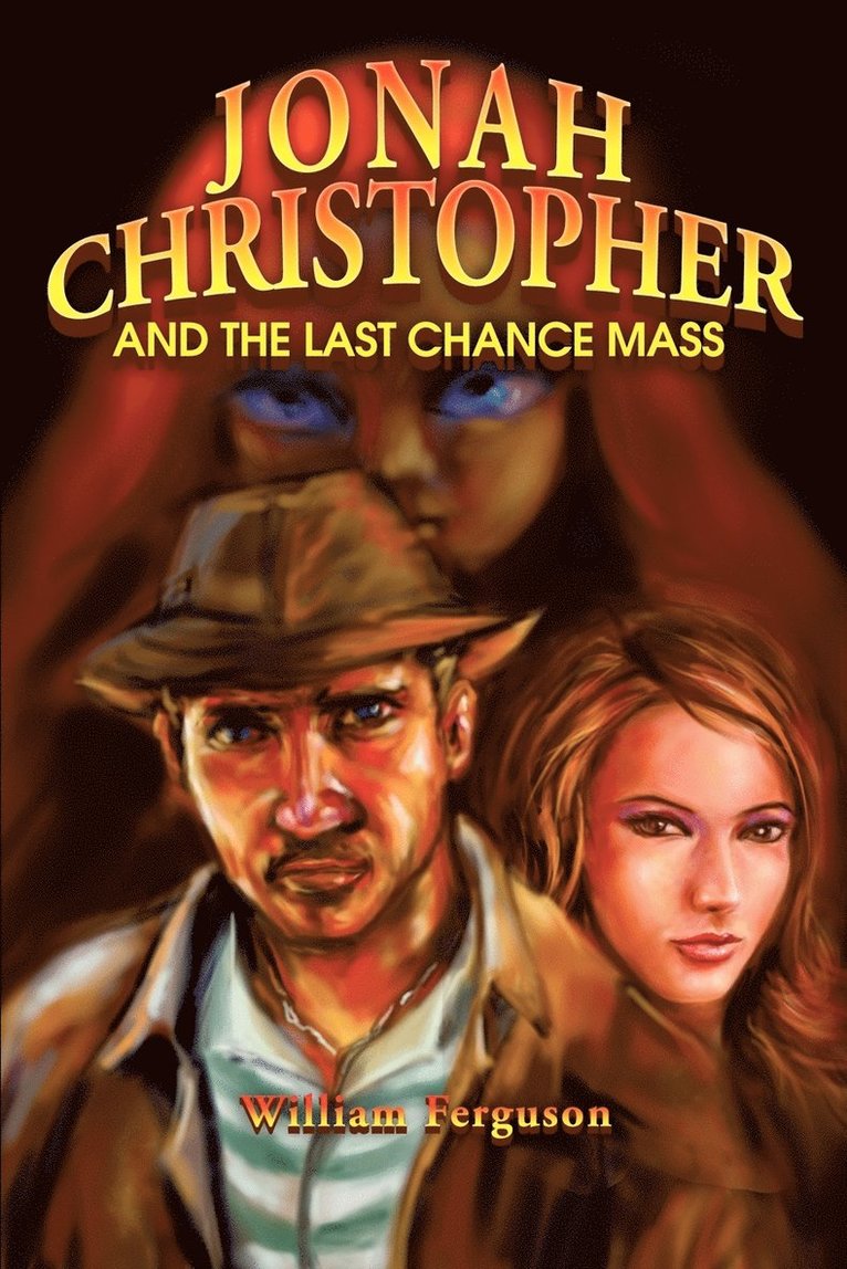 Jonah Christopher and the Last Chance Mass 1