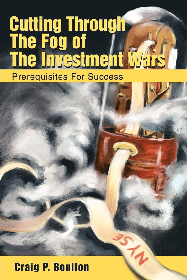 Cutting Through the Fog of the Investment Wars 1