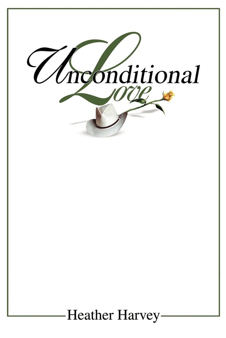 Unconditional Love 1