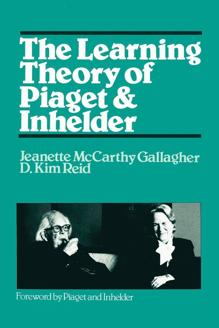 Dorothy K Reid, Dorothy K. Reid - Learning Theory of Piaget, Häftad
