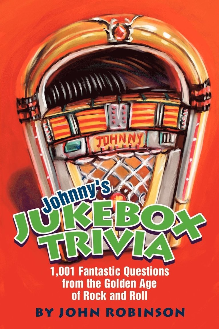 John Robinson - Johnny's Jukebox Trivia, Häftad