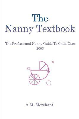 bokomslag The Nanny Textbook