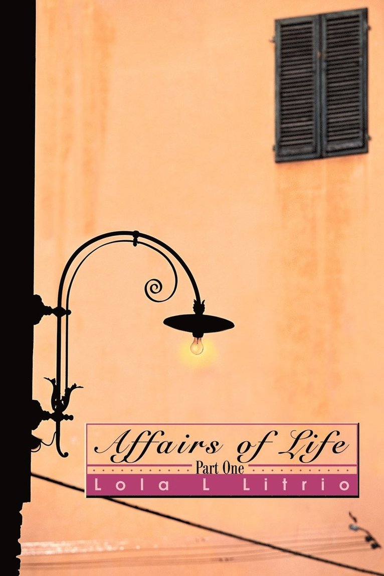 Affairs of Life 1