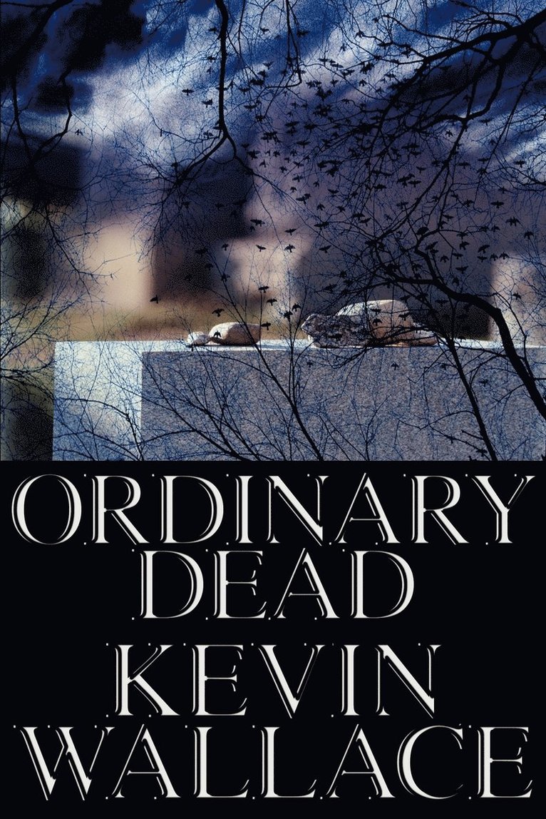 Ordinary Dead