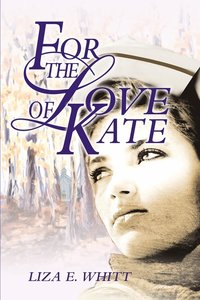 bokomslag For The Love of Kate