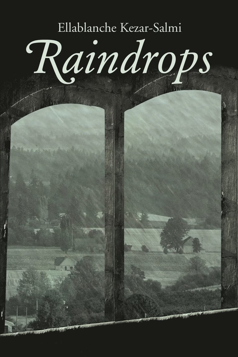 Ellablanche Kezar-Salmi - Raindrops, Häftad