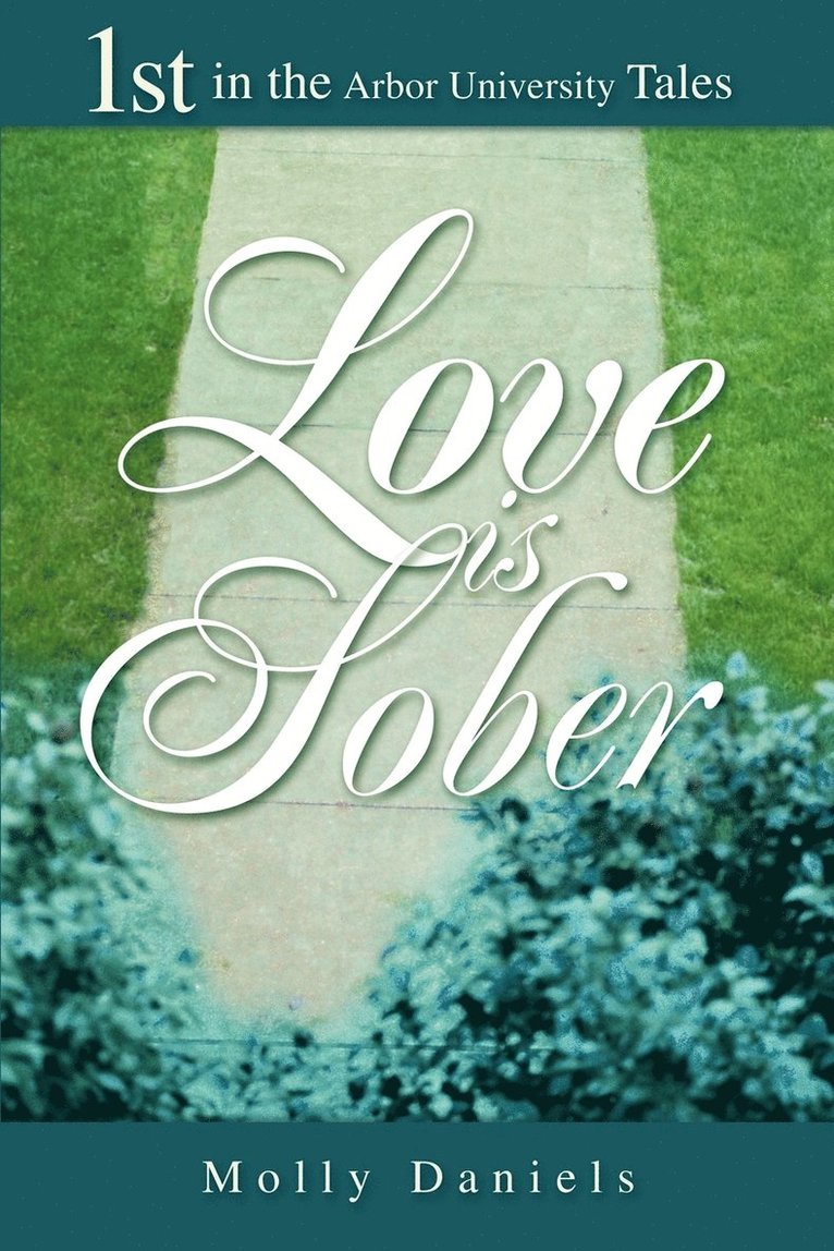 Love is Sober 1