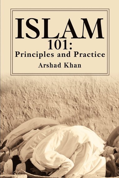Arshad Khan - Islam 101, Häftad