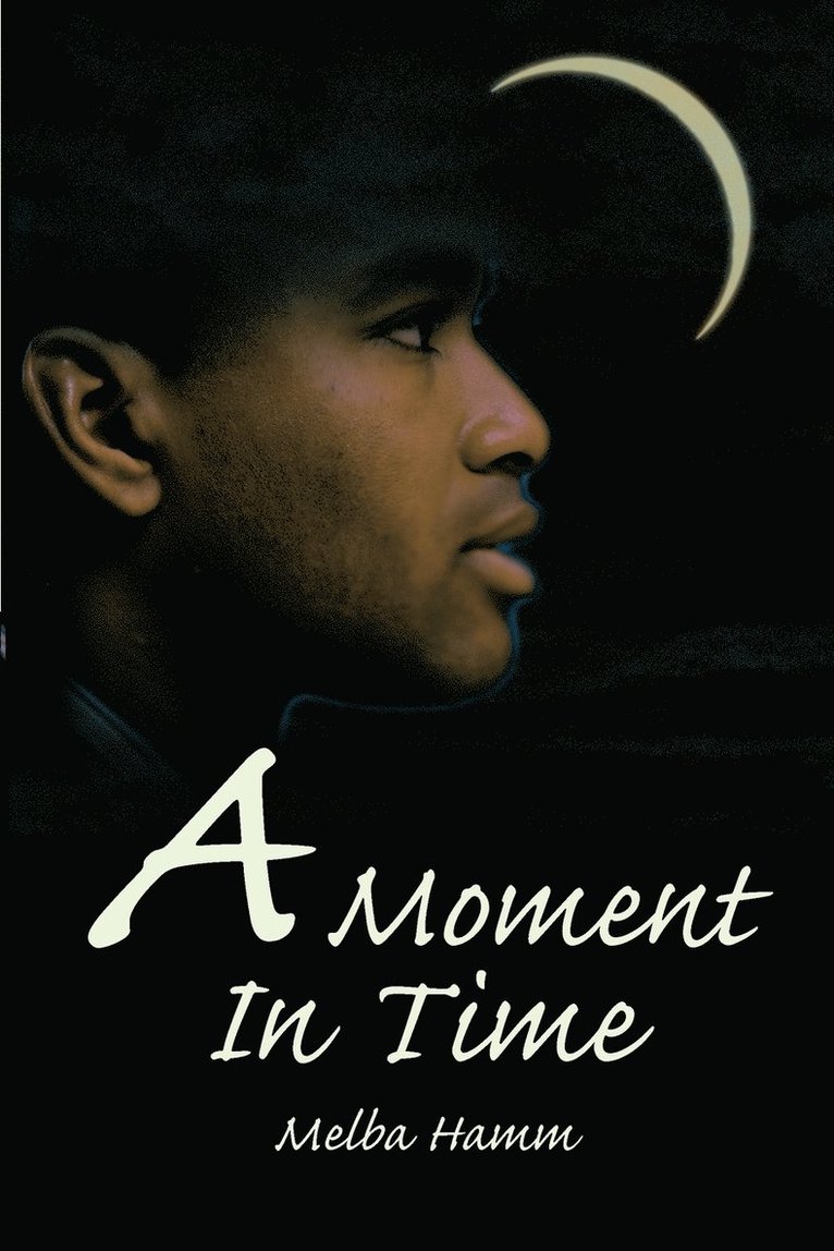 A Moment In Time 1